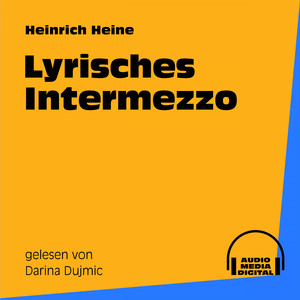 Lyrisches Intermezzo - Teil 9