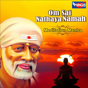 Om Sai Nathay Namah