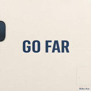Go Far (Freestyle)