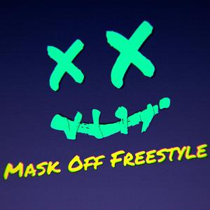Mask Off Freestyle（2huo Bootleg）