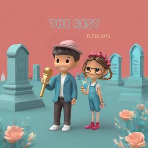 The Rest (feat. 1971)