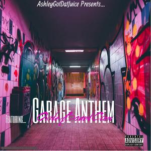 Garage Anthem (feat. OxideBoundCrew & Tara Rose) (Krazy Kidz Remix)
