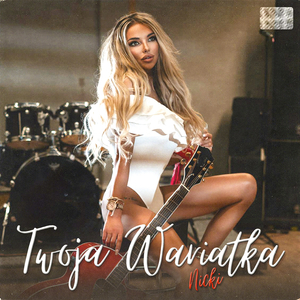 Twoja Wariatka (Oryginalna)