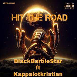 Hit The Road (feat. Kappalot)