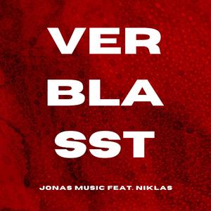 Verblasst (feat. Niklas)