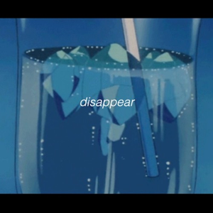 disappear