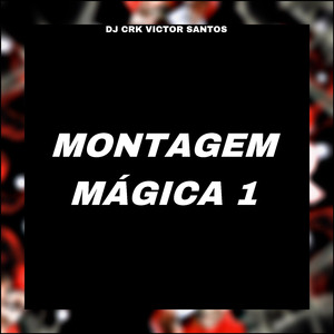 MONTAGEM MAGICA 1