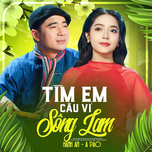 Tìm Em Câu Ví Sông Lam