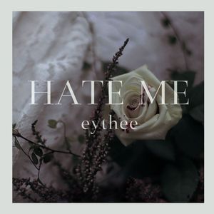 Hate Me