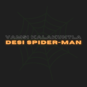 Desi Spider-Man