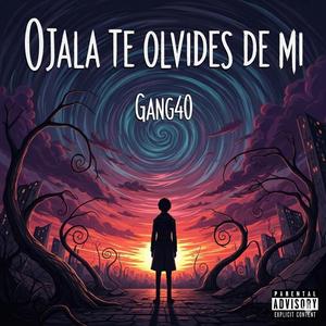 GALACTICO (OJALA TE OLVIDES DE MI)