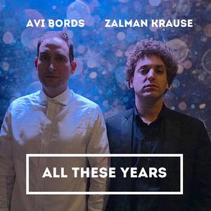 All These Years (feat. Zalman Krause)
