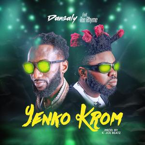 Yenko Krom (feat. Tee Rhyme)