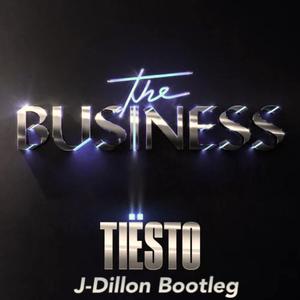 Tiësto-The Business（J-Dillon remix）