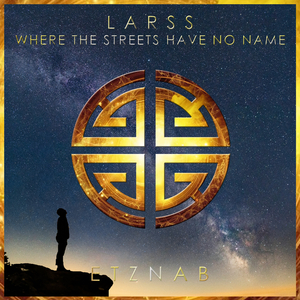 Where The Streets Have No Name (Original Mix)