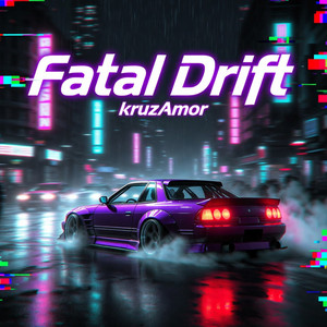 Fatal Drift