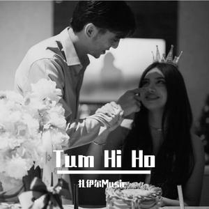 Tum Hi Ho