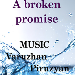 A broken promise (Instrumental)