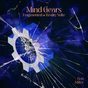 Mind Gears (feat. Ben Miller)