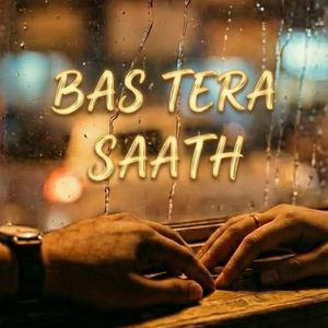 Bas Tera Saath