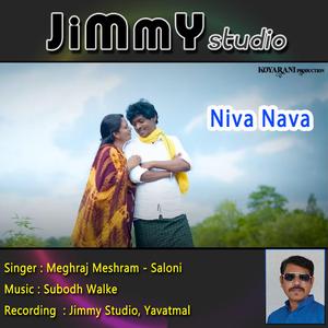 Niva Nava (feat. Subodh Walke, Meghraj Meshram & Saloni)