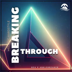 Breaking Through (Radio Edit)