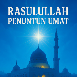 Rasulullah Penuntun Umat