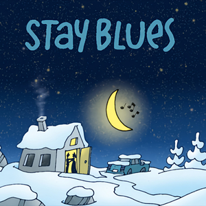 Stay Blues