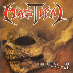 Holocausto mental (Remastered)