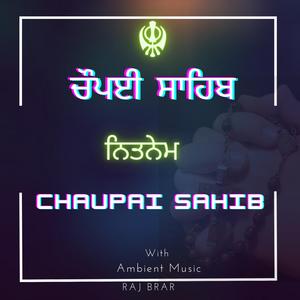 Chaupai Sahib Path Nitnem