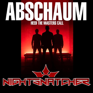 Abschaum (Heed the Masters Call)
