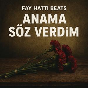 Anama Söz Verdim