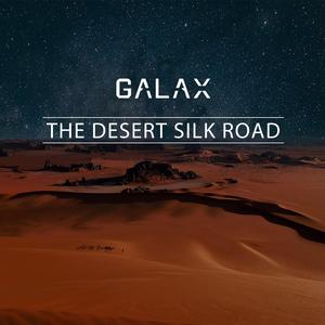 The Desert Silk Road(Extended Mix)