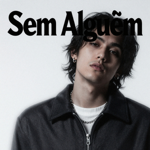 Sem Alguém