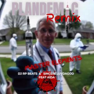 Plandemic (feat. Dj Rp Beats & Aïda) (Remix)