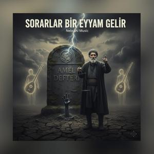 Sorarlar Bir Eyyam Gelir (Heavy Anadolu Rock)