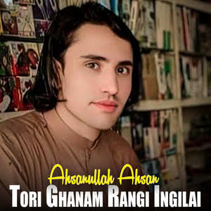 Tori Ghanam Rangi Ingilai