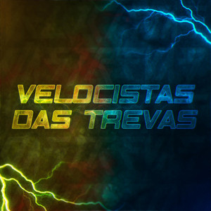 Velocistas Das Trevas