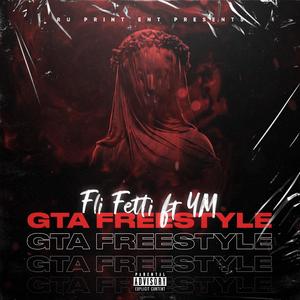 GTA Freestyle (feat. YM)