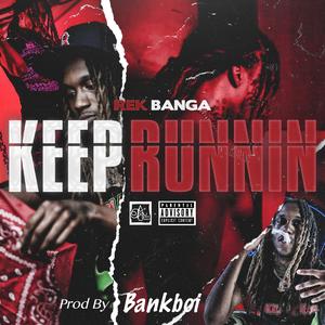 Keep Runnin'