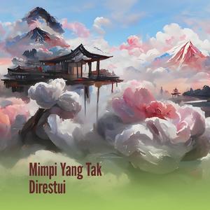 Mimpi Yang Tak Direstui