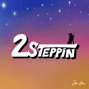 2steppin (feat. Atina)