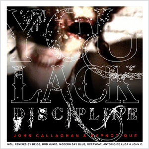 Yule Lack Discipline (John Callaghan's Remix)