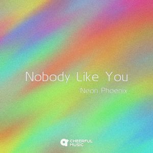 Nobody Like You