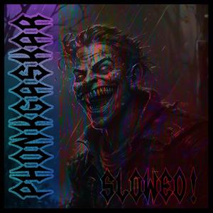 Phonkgaskar (Slowed+Rewerb)