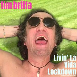 Livin' La Vida Lockdown