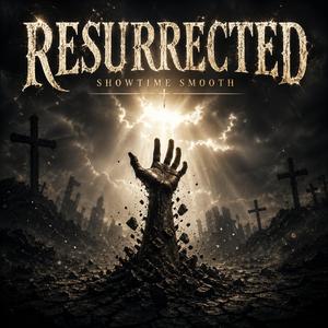 Resurrected