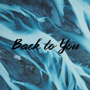 Back to You