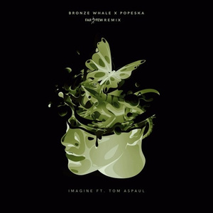 Imagine (Far & Few Remix)