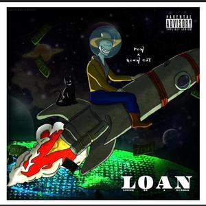 LOAN (feat. RAAPPP & Mickey Diamond)